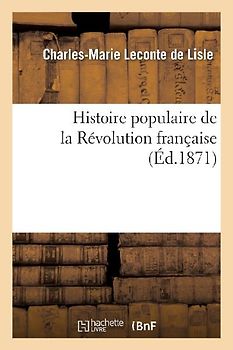 Histoire Populaire de la Révolution Française