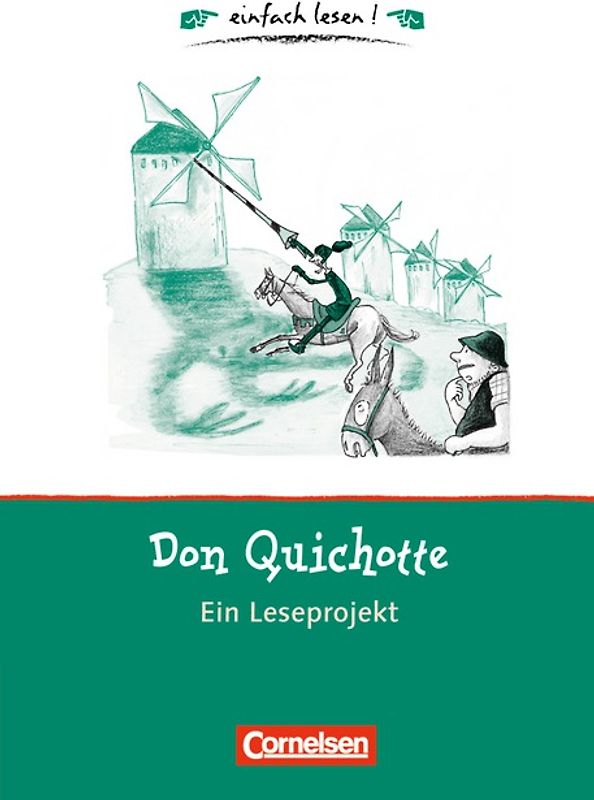 einfach lesen! - Leseförderung: Für Lesefortgeschrittene / Niveau 1 - Don Quichotte