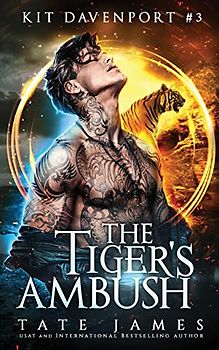 The Tiger's Ambush (Kit Davenport, Band 3)