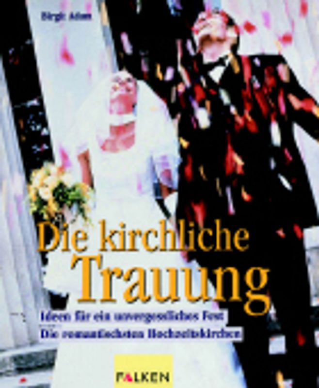 Die kirchliche Trauung