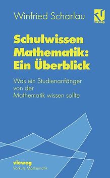 Schulwissen Mathematik: Ein Überblick