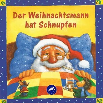 Der Weihnachtsmann hat Schnupfen