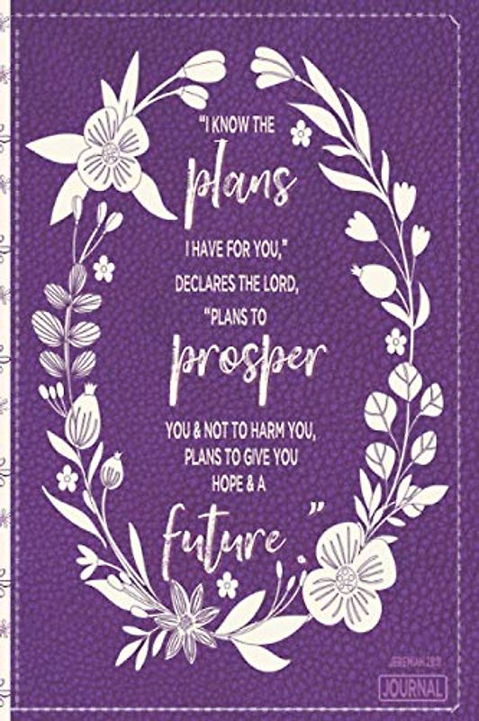 | Christian Gift Journal Purple Faux Leather | I Know The Plans Jeremiah 29:11 Bible Verse: Inspirational Christian Notebook 200 Lined Pages 6 x 9 | ... & thanksgiving present For Christians