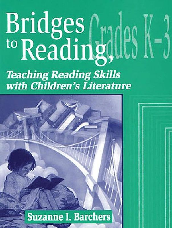 Bridges to Reading, K-3