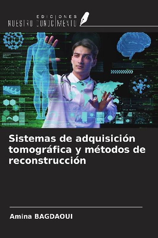 Sistemas de adquisición tomográfica y métodos de reconstrucción