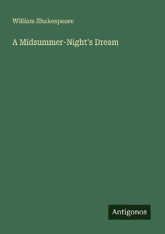A Midsummer-Night's Dream