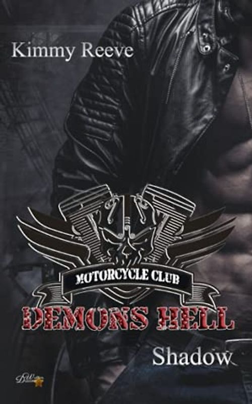 Demons Hell MC: Shadow (Demons Hell MC Reihe, Band 3)