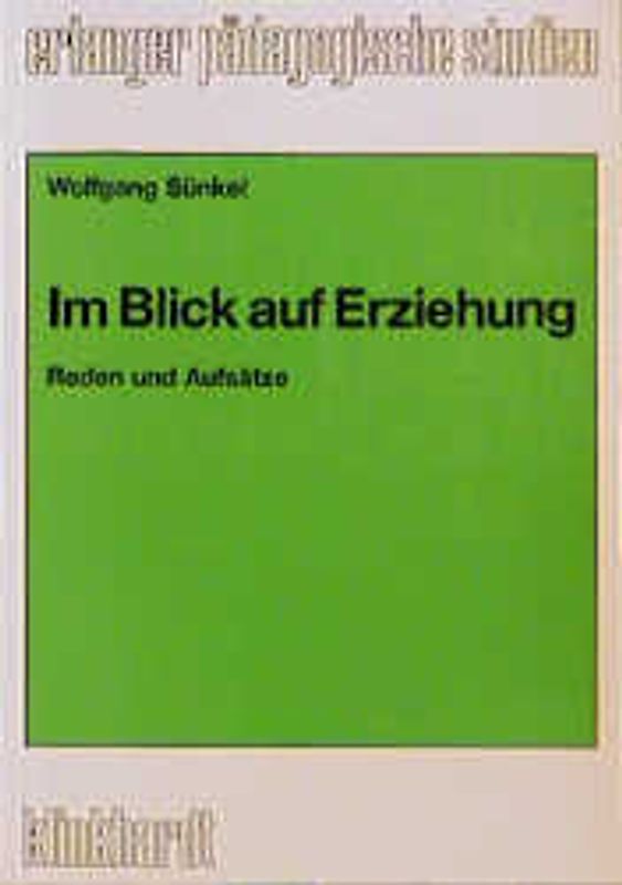 Im Blick auf Erziehung