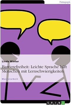 Barrierefreiheit: Leichte Sprache hilft Menschen mit Lernschwierigkeiten