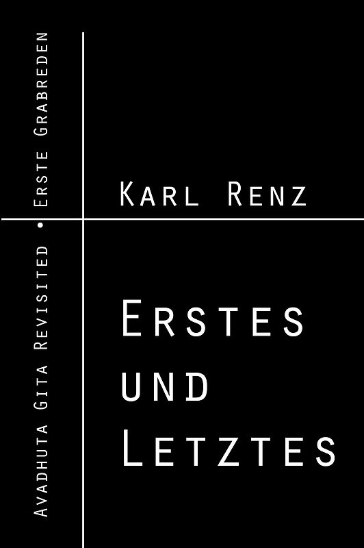 Erstes und Letztes