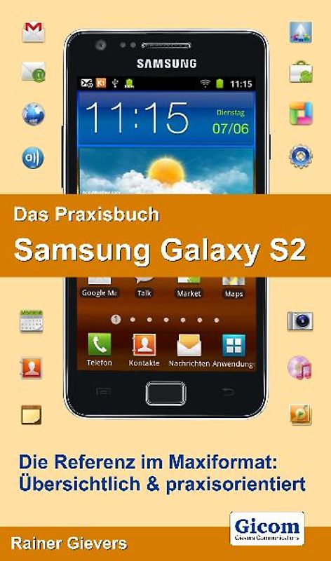 Das Praxisbuch Samsung Galaxy S2