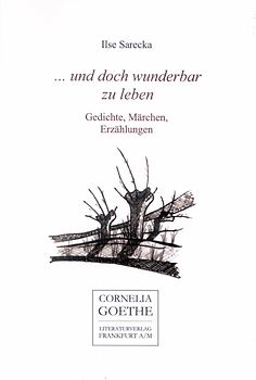 ...und doch wunderbar zu leben