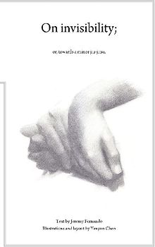 On Invisibility; or, towards a minor jujitsu