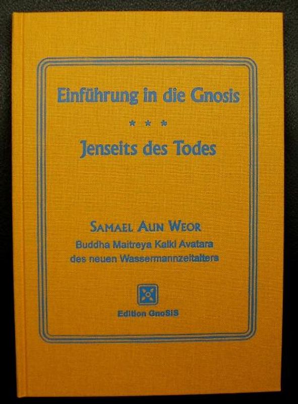 Einführung in die Gnosis / Jenseits des Todes