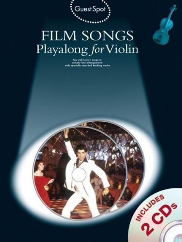 Guest Spot: Film Songs Playalong For Violin (Book/2CDs) (Book, 2 CD): Noten, CD (2) für Violine