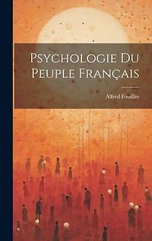 Psychologie Du Peuple Français