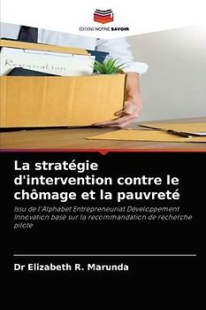 La stratégie d'intervention contre le chômage et la pauvreté