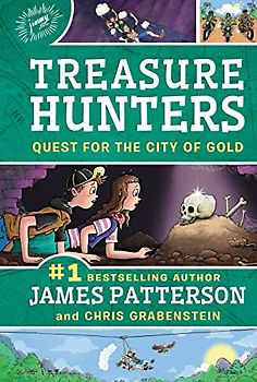 Treasure Hunters: Quest for the City of Gold (Treasure Hunters, 5, Band 5)