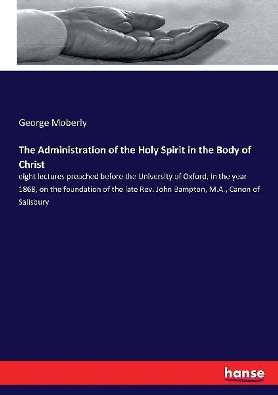 The Administration of the Holy Spirit in the Body of Christ