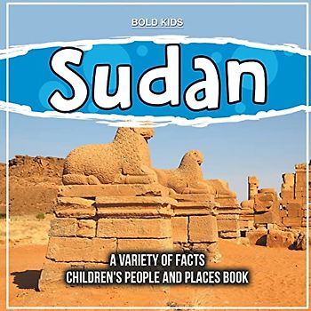 Sudan | Places And People Children's Book