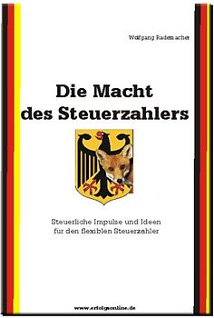 Die Macht des Steuerzahlers