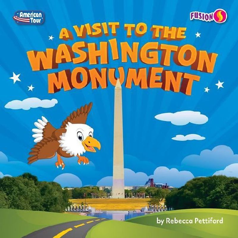 A Visit to the Washington Monument