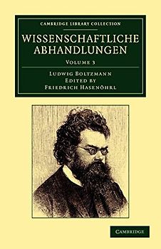Wissenschaftliche Abhandlungen 3 Volume Set: Wissenschaftliche Abhandlungen (Cambridge Library Collection - Physical Sciences)