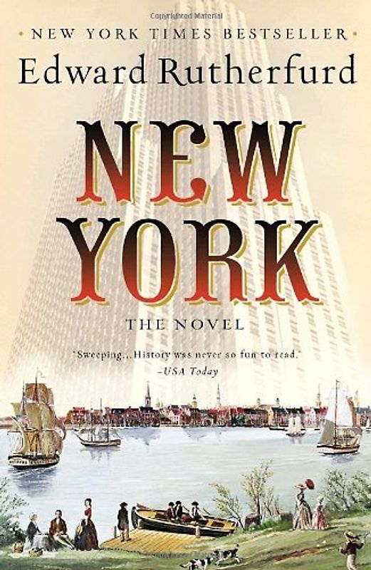 New York: The Novel - Rutherfurd, Edward