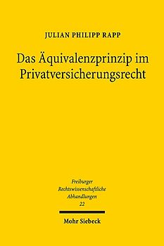 Das Äquivalenzprinzip im Privatversicherungsrecht