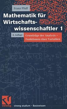 Mathematik für Wirtschaftswissenschaftler 1