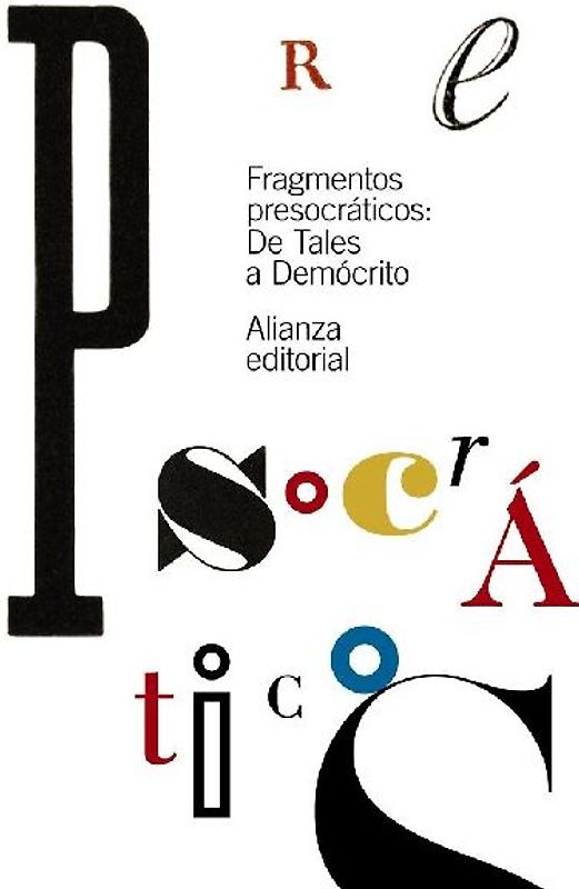 Fragmentos presocráticos : de Tales a Demócrito