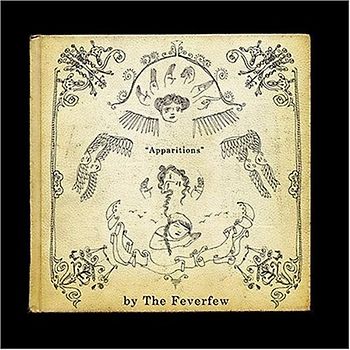 Feverfew,the - Apparitions