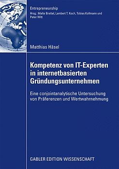Kompetenz von IT-Experten in internetbasierten Gründungsunternehmen