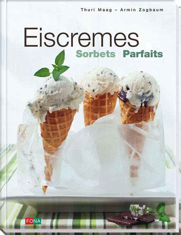 Eiscremes - Sorbets - Parfaits