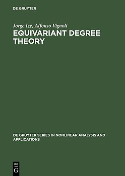 Equivariant Degree Theory