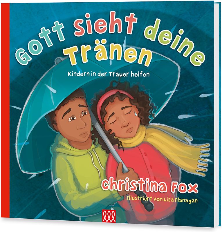 Gott sieht deine Tränen