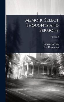 Memoir, Select Thoughts and Sermons