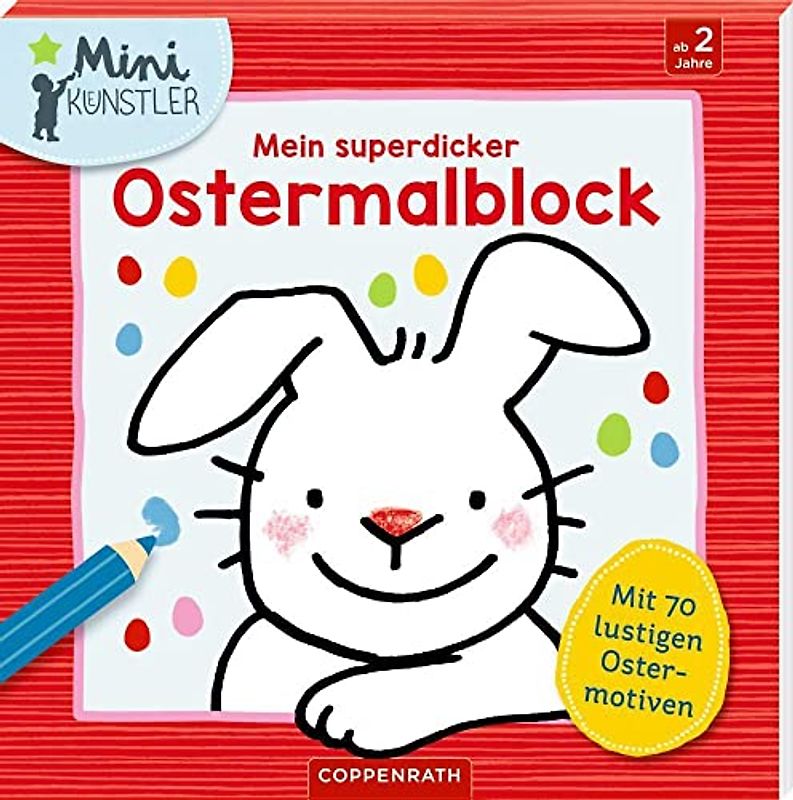 Mein superdicker Ostermalblock (Mini-Künstler)