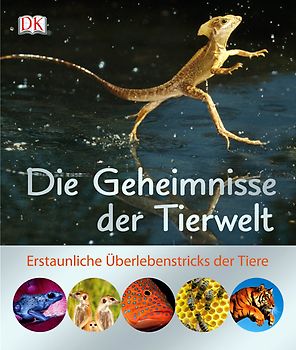 Die Geheimnisse der Tierwelt