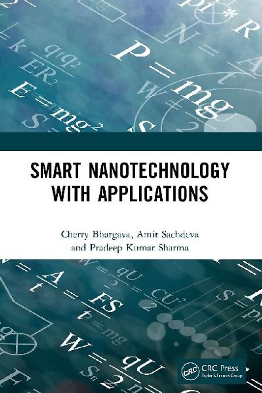 Smart Nanotechnology with Applications