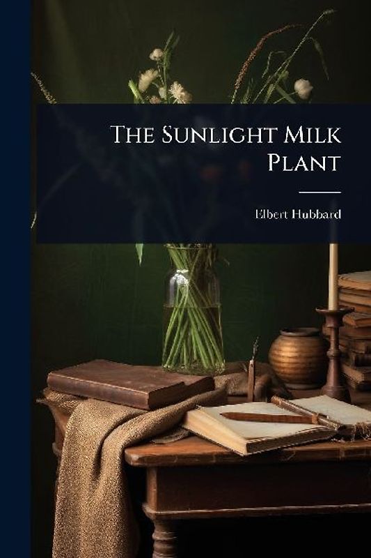 The Sunlight Milk Plant