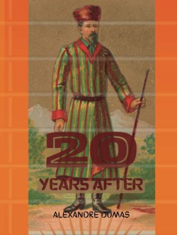 Twenty Years After (Annotated)