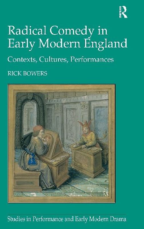 Radical Comedy in Early Modern England