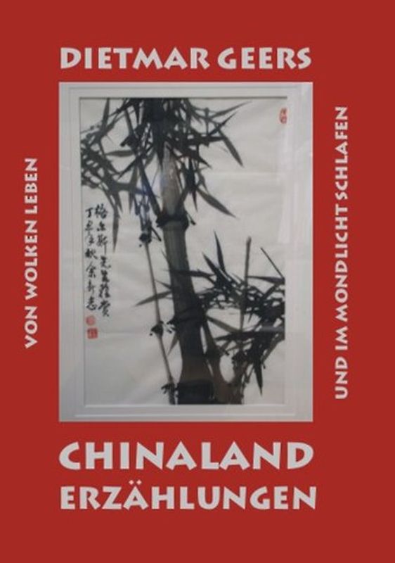 Chinaland-Erzählungen
