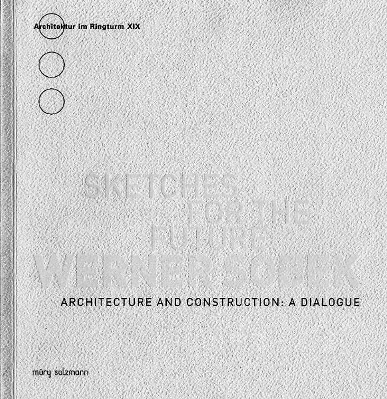 Werner Sobek - Sketches for the Future