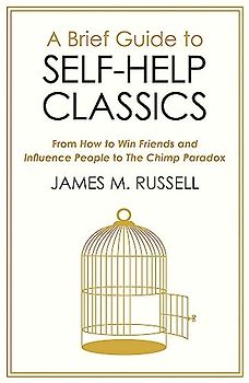 A Brief Guide to Self-Help Classics