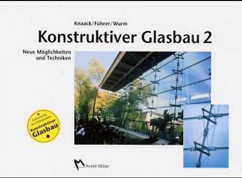 Konstruktiver Glasbau 2