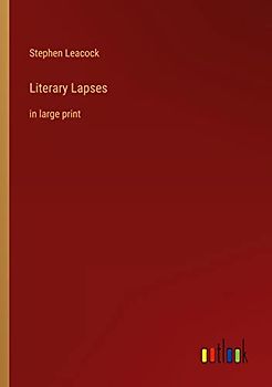 Literary Lapses: in large print