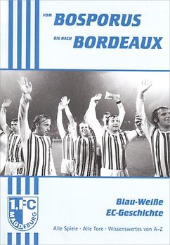 Vom Bosporus bis nach Bordeaux