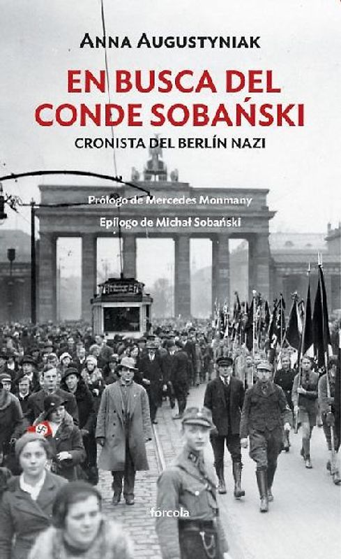 En busca del conde Sobanski : cronista del Berlín nazi